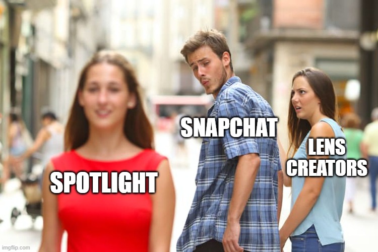 A meme about Snapchat showing more love to Spotlight creators than to lens creators
