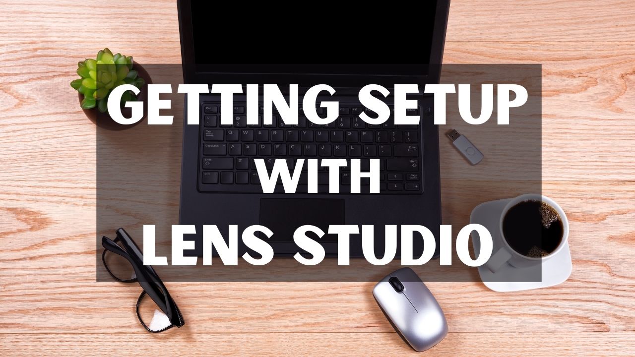 lens studio tutorial